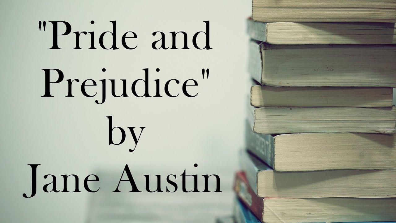 Pride And Prejudice Explained YouTube Pride And Prejudice Explained YouTube