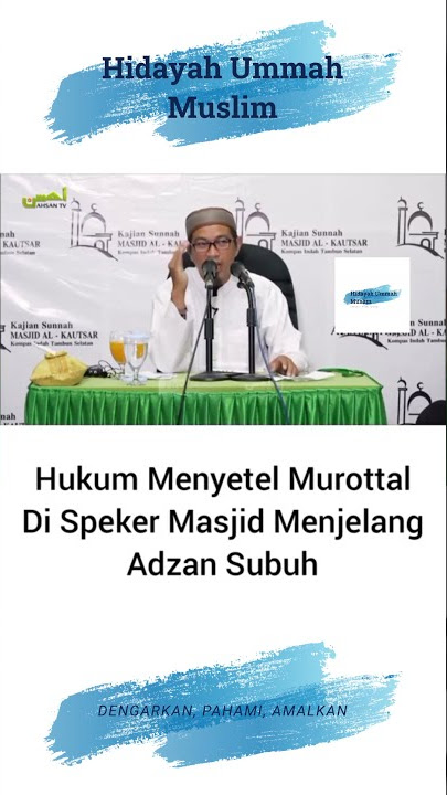 Hukum Menyetel Murottal Di Speaker Masjid Menjelang Adzan Subuh - Ust. Abu Zubar Al Hawary #shorts