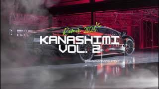 DJ KANASHIMI, VOL. 2 (MENGKANE) TERBARU ✅ VIRAL TIK TOK REMIX 2025 🔥