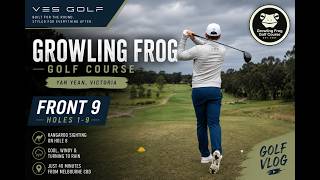 🎥 Playing Growling Frog Golf Course | Front 9 Golf Vlog | Yan Yean, Victoria screenshot 4