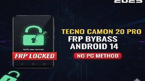 Tecno Camon 20 Pro FRP Bypass Android 14 | Tecno CK8n Google Account Unlock | Without Pc 2025