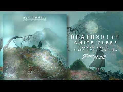 DEATHWHITE - "White Sleep" (Official Song Premiere 2022)