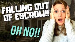 Falling out of Escrow - 4 Common Reasons