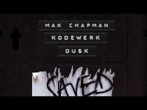 Max Chapman & Kodewerk - Dusk (Extended Mix)