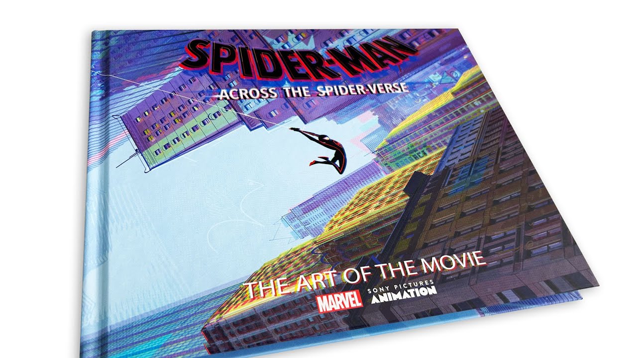 Spider-Man: Across the Spider-Verse: The Art of the Movie