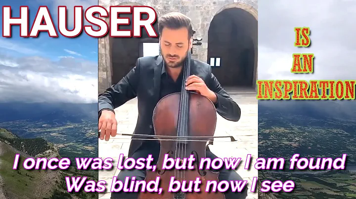 HAUSER AMAZING GRACE (Greatest Gospel song of all ...