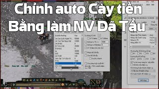 Hướng Dẫn Cách Chỉnh Auto VLBS Làm Nhiệm Vụ Dã Tẩu Chỉ Nhận Tiền Vạn Trong Game Võ Lâm Truyền Kỳ 1