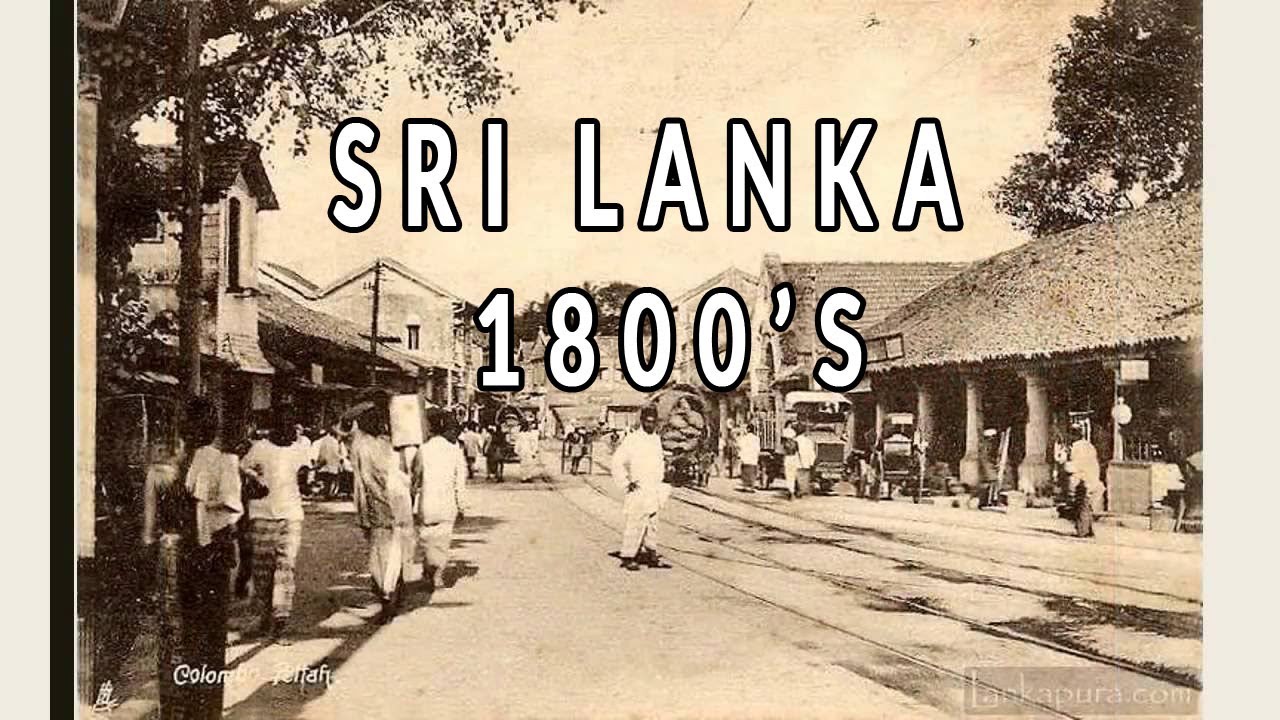 Best Old photos video Life of Sri Lankans Ceylon 200 years ...