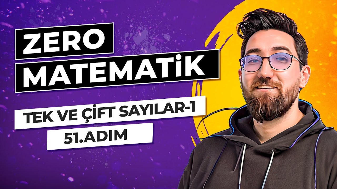 Zero Matematik Kampı | 51.Adım | Tek ve Çift Sayılar-1 | Başlangıç Serisi | #merthoca