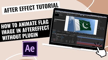 Waving Flag Animation in After Effects - No Plugins Required
