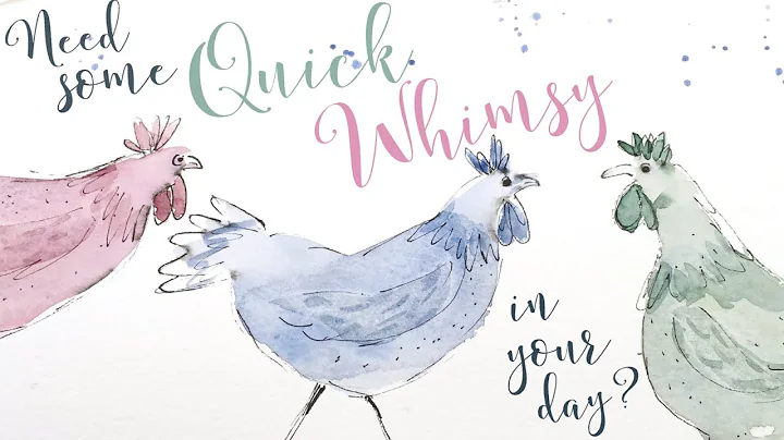 Whimsical Watercolor Chickens for Beginners | Quic...