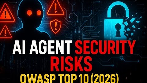 Expert Reveals TOP OWASP Security Threats for 2026