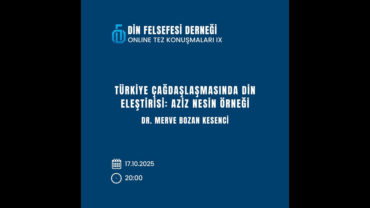 Türkiye Çağdaşlaşmasında Din Eleştirisi: Aziz Nesin Örneği | Dr. Merve Bozan Kesenci