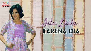 Ida Laila - Karena Dia (Official Music Video)