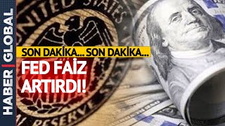 Son Daki̇ka Fed Faiz Kararını Açıkladı Dolar Hareketlendi