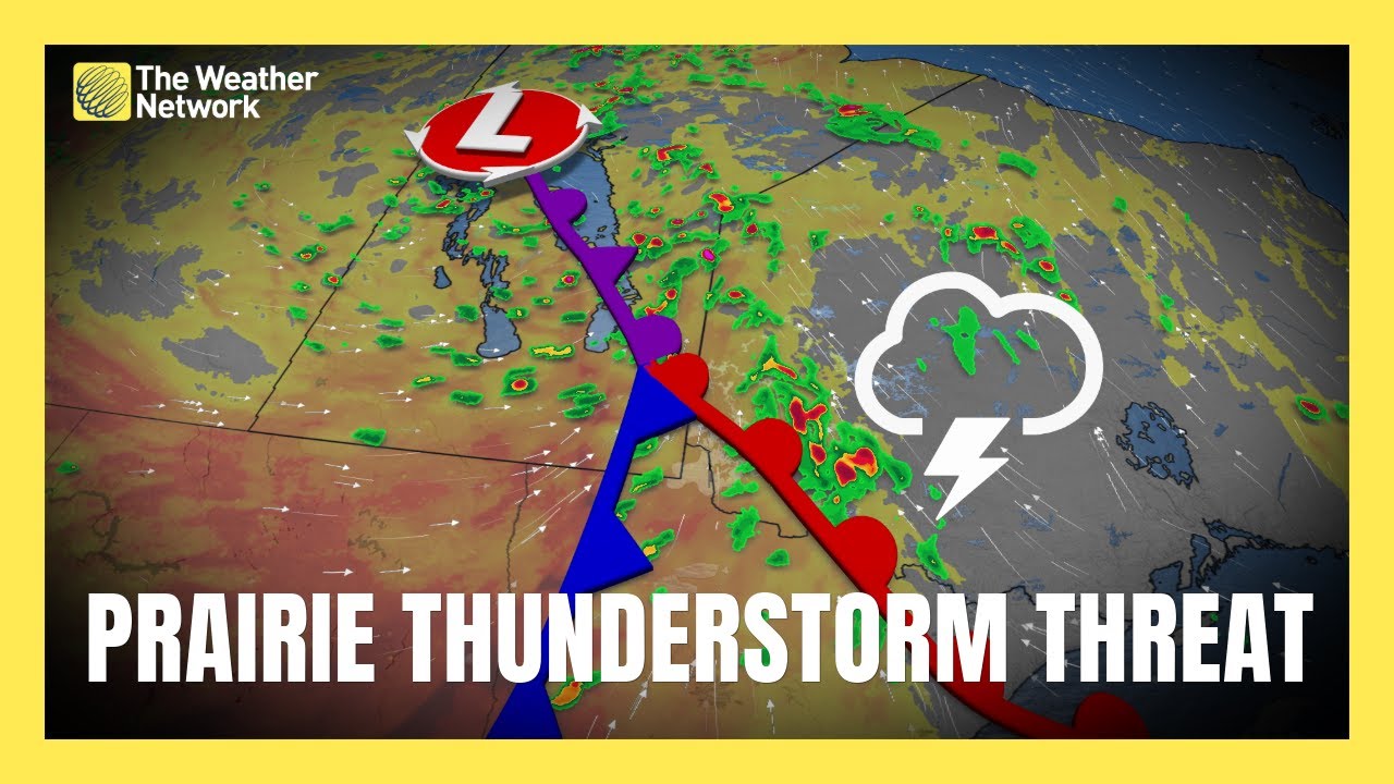 Severe Thunderstorm Threat Builds Across Prairies | #forecast - YouTube