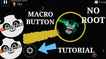 MACRO BUTTON TUTORIAL *NO ROOT (AGAR.IO MOBILE