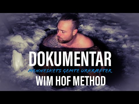 Wim Hof Method | DANSK | Menneskets Gemte Urkræfter