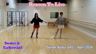 Reason To Live - Line Dance (Dance & Teach) | Darren Bailey | Regina Cheung