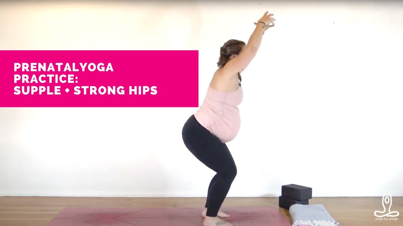 Supple + Strong Hips Prenatal Yoga YouTube