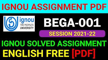 BEGA-001 Solved Assignment 2021-22 in English, BEGA 1 Solved Assignment 2022, BEGA 1 Assignment