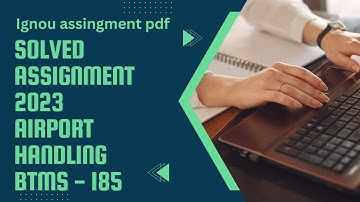 BTMS-185 Solved Assignment 2023 🔥 💯 || IGNOU || BTMS-185 #ignou #solvedassignment 2023