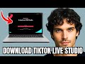 How To Download TikTok Live Studio On PC - Step By Step (2025)