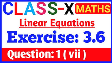 Class-10th Maths chapter 3.6, question no. 1 ( vii ).