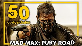 MAD MAX: FURY ROAD de George Miller | CURIOSIDADES #36