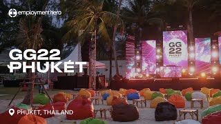 Global Gathering | GG22 Phuket | Highlights