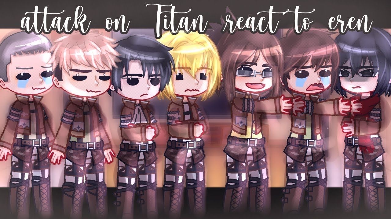 ||aot react to eren||spoilers if you haven't seen/s1,s2,s3\