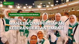 Ilustrasi Perjalanan Umrah Berkah - Episode 1 : Manasik dan Persiapan (Panduan Lengkap Jamaah) screenshot 3