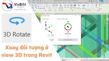 Revit Add Ins | Hướng Dẫn Sử Dụng Tool Xoay Đối Tượng Trong View3D