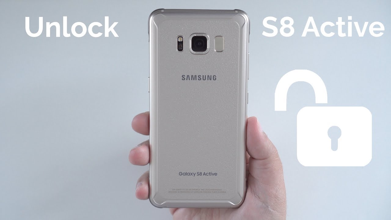 How To Unlock Samsung Galaxy S8 Active Any Carrier Country Youtube
