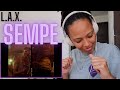 You don&#39;t have to know the words if the BEAT is 🔥 | L.A.X. - Sempe [American REACTION!]