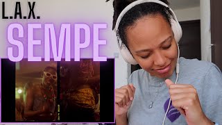 You don't have to know the words if the BEAT is 🔥 | L.A.X. - Sempe [American REACTION!]