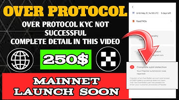 Over Wallet New Update | Over Wallet KYC Not Successful | Over Protocol Mainnet Update