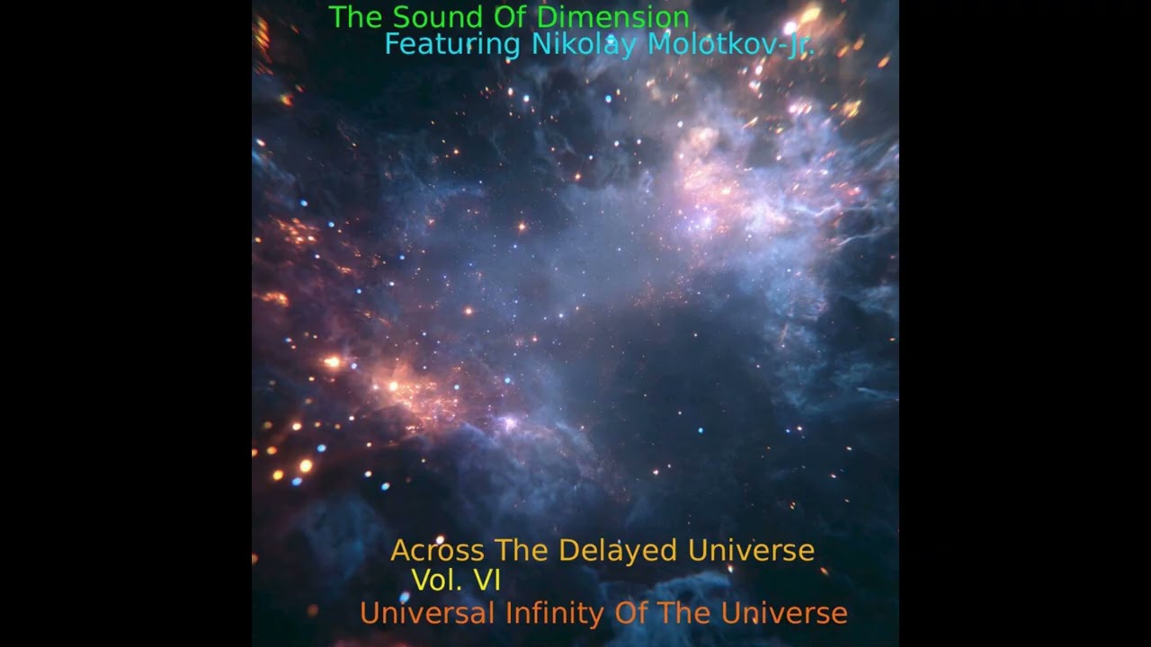 S.O.D. - A.T.D.U.: Vol. VI: Universal Infinity Of The Universe (2026). Ambient (Full Album)