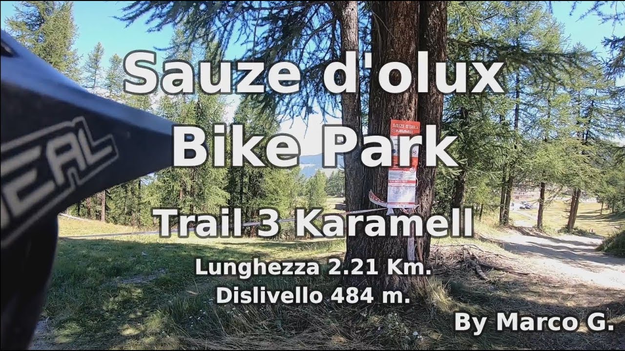 Sauze d'olux Bike Park Trail Karamell