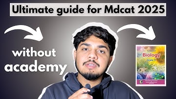 How to crack Mdcat without academy | ultimate self - study guide | Mdcat 2025 |