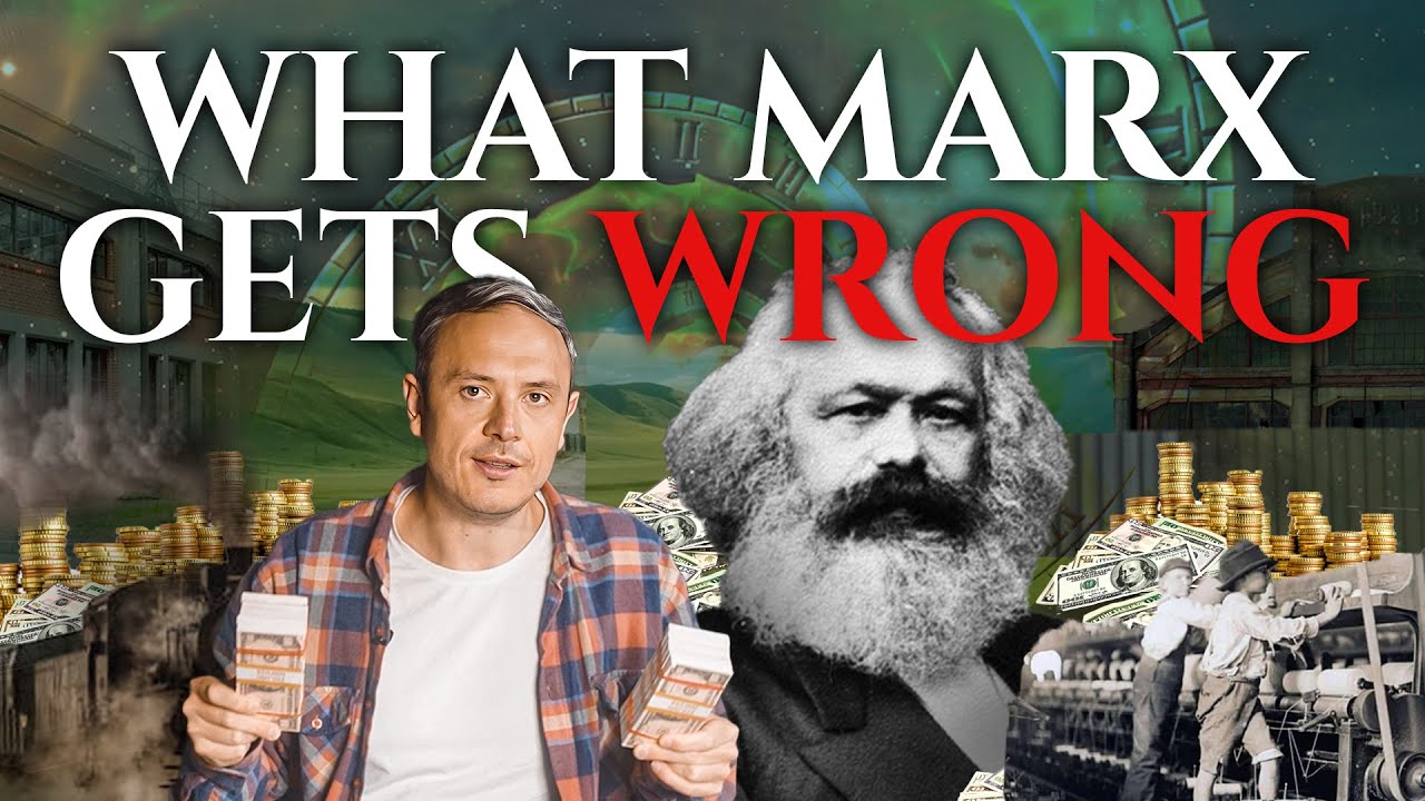 What Marx got Wrong - YouTube