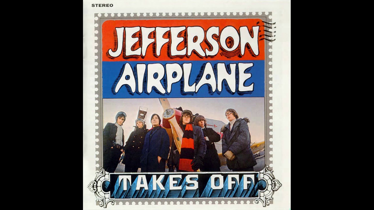 Jef̲f̲e̲r̲s̲on Ai̲r̲p̲l̲a̲ne - Takes̲ ̲O̲f̲f̲ ̲1̲9̲66 (full album