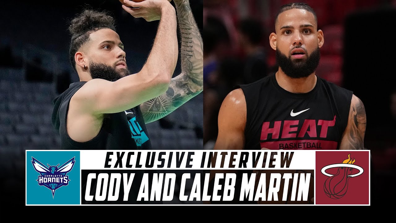 An Inside Look at the Relationship of Cody and Caleb Martin