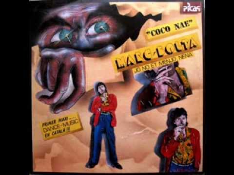 Marc Bolta Coco Nae Jo No Et Menjo Nena Marc Bolta Coco Nae Jo No Et Menjo Nena