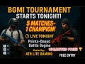 🔥 BGMI TOURNAMENT STARTS TONIGHT!🏆 5 Matches - 1 Champion!🎮 Points-Based Battle Begins || #bgmilive