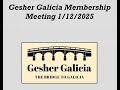 What's New at Gesher Galicia: Membership Meeting 1-12-2025, Dr. Steven S. Turner