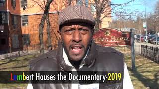 LAMBERT HOUSES THE DOCUMENTARY 2019