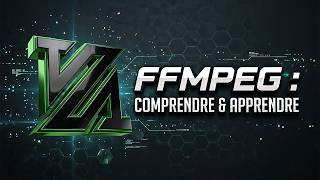 Débuter Avec Ffmpeg Comprendre Loutil - Les Fondamentaux - Les Premières Commandes