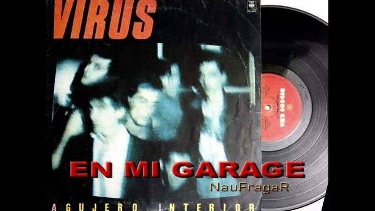 VIRUS - EN MI GARAGE