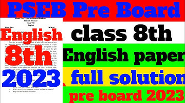 pseb class 8th English paper pre board 28 January 2023 English paper 8th pseb